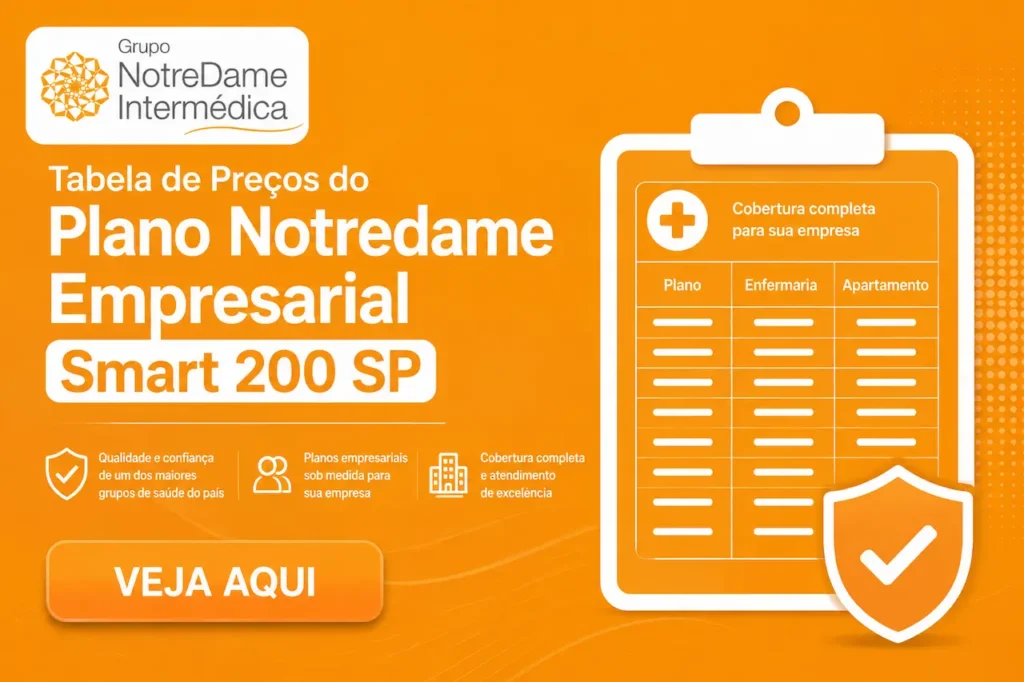 NotreDame Intermédica Smart 200 Empresarial - Tabela de Preços SP Tabela de preços do plano de saúde NotreDame Intermédica Smart 200 empresarial SP